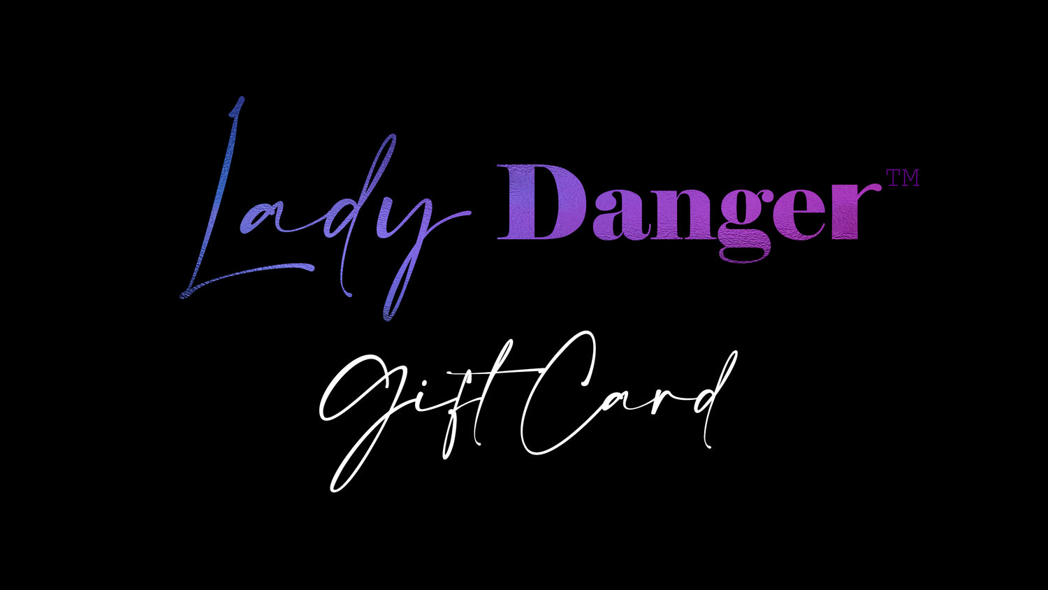 Danger Lady - gift cards